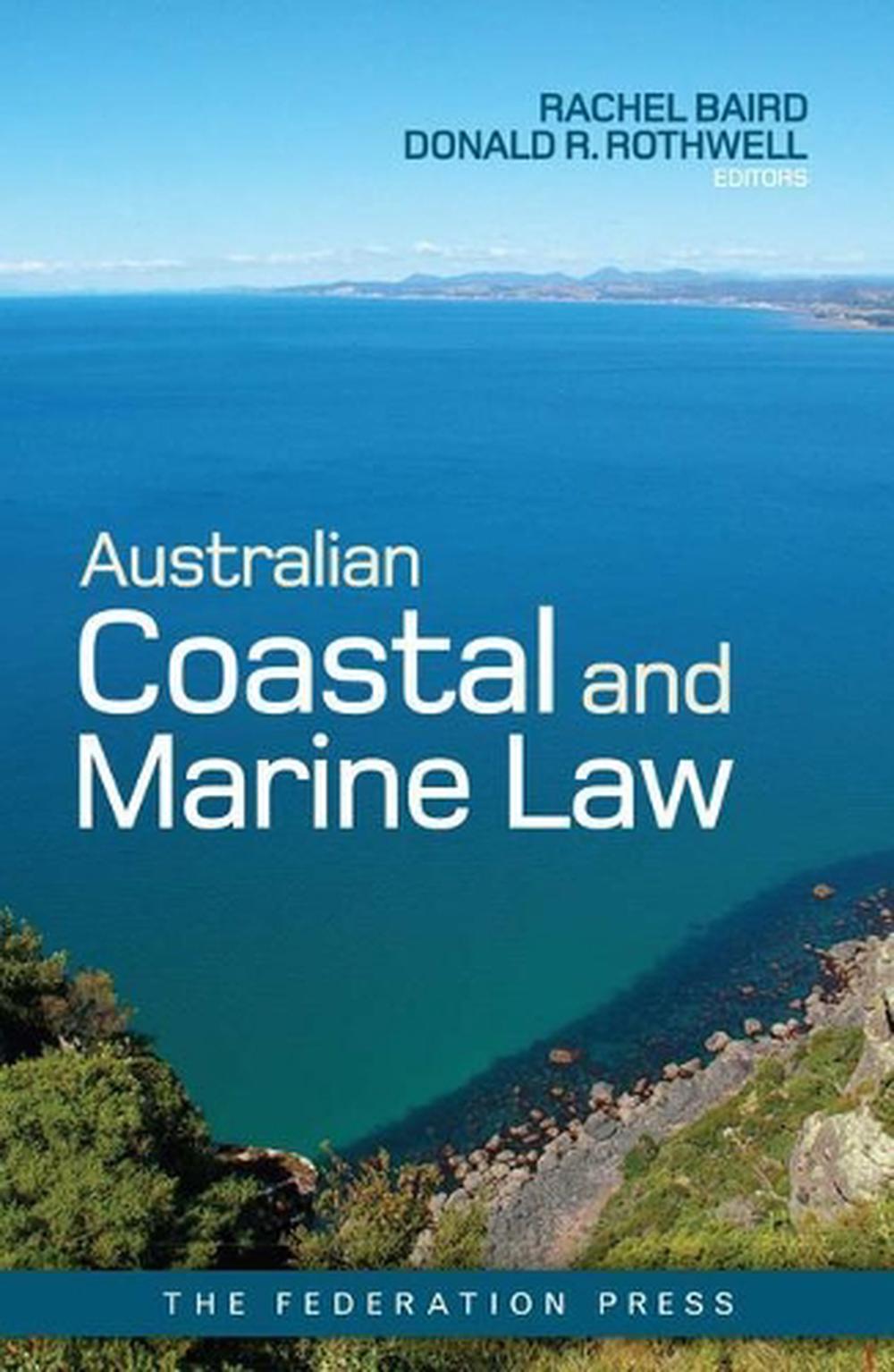 Australian Coastal and Marine Law, 9781862878440