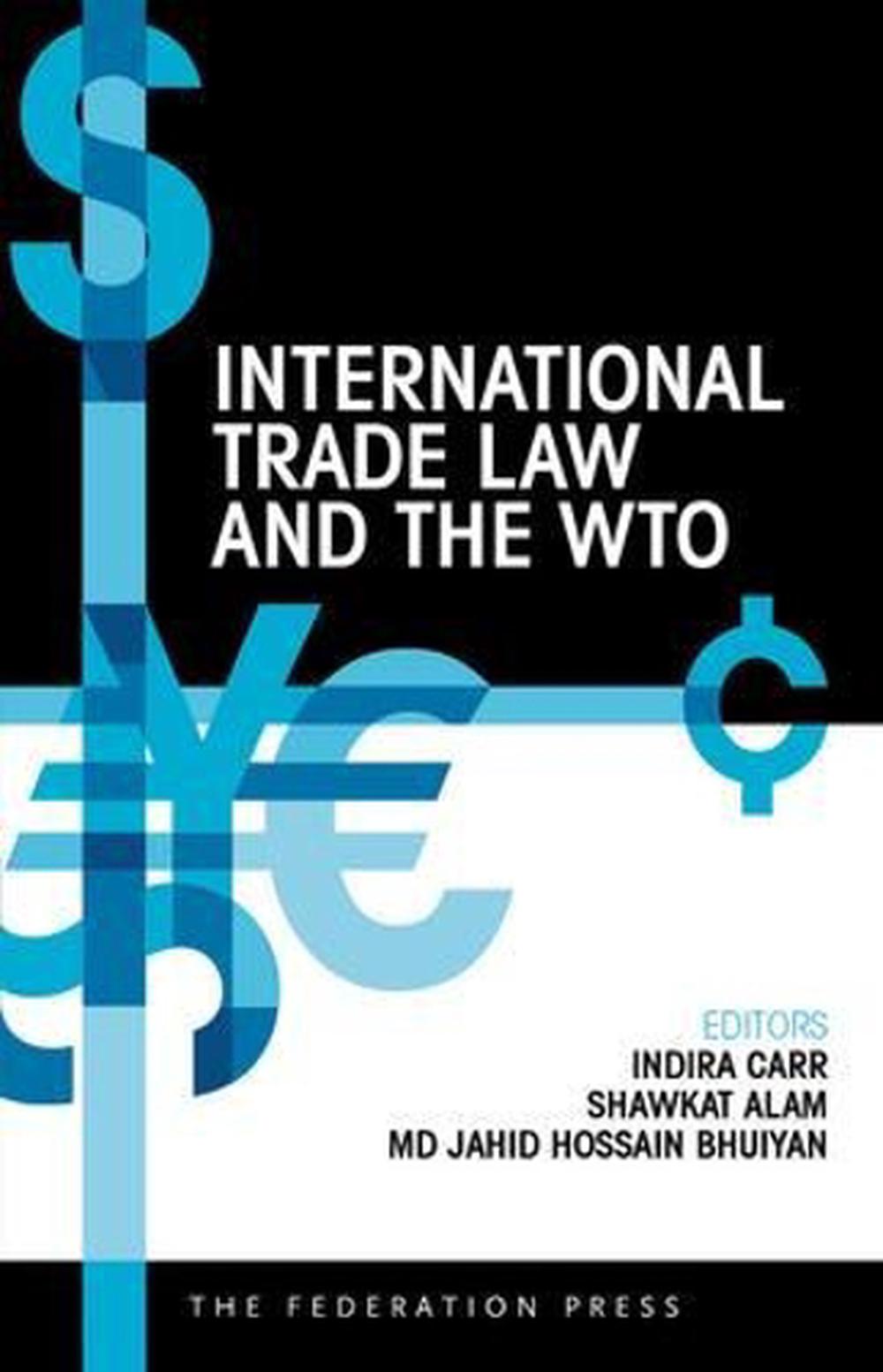 International Trade Law and the WTO, 9781862878792