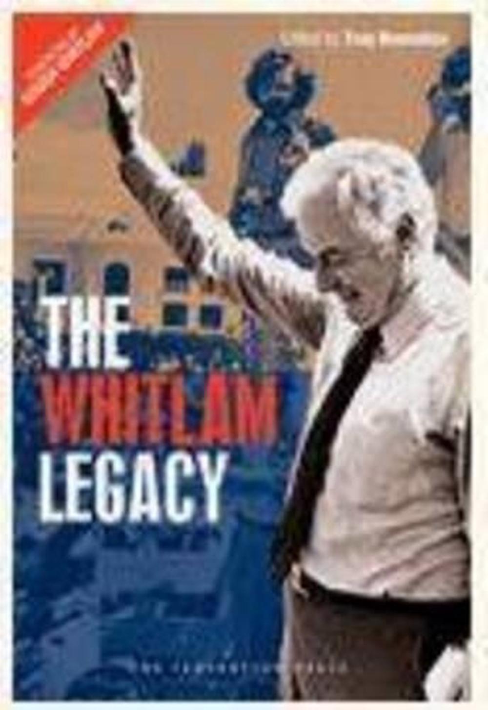 The Whitlam Legacy (with dust jacket), 9781862879034