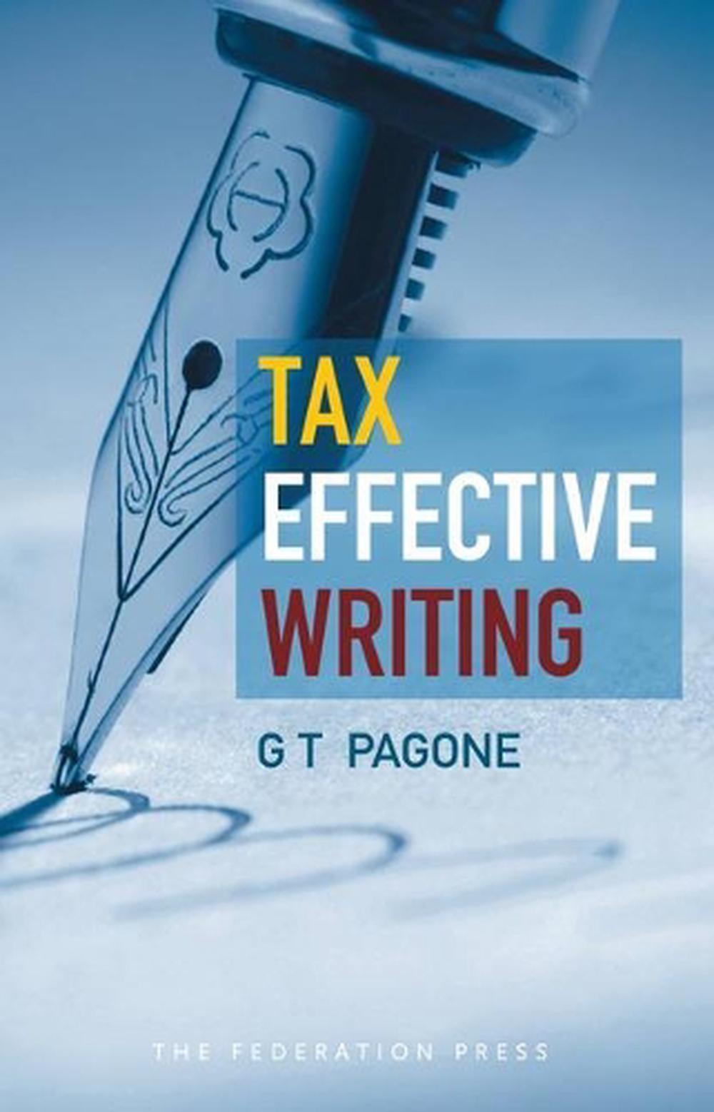 Tax Effective Writing, 9781862879164