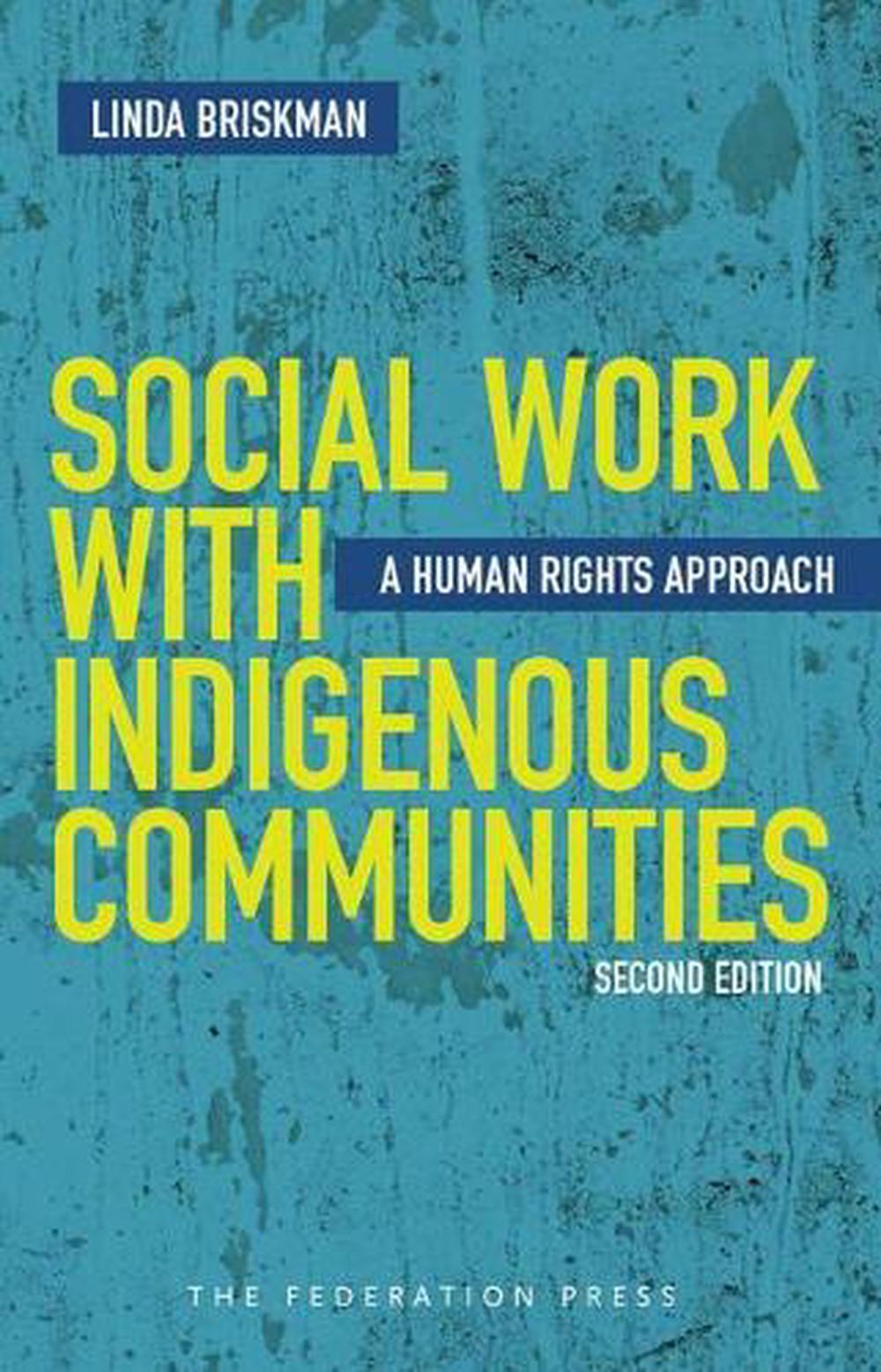 Social Work with Indigenous Communities, 2nd Edition, 9781862879485