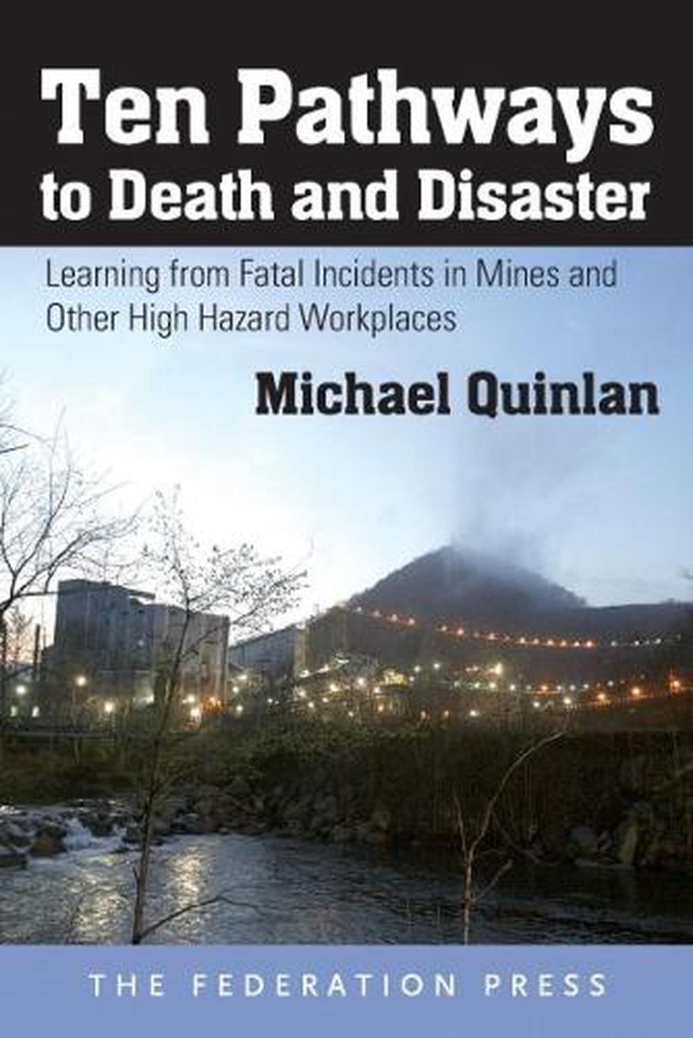 Ten Pathways to Death and Disaster, 9781862879775
