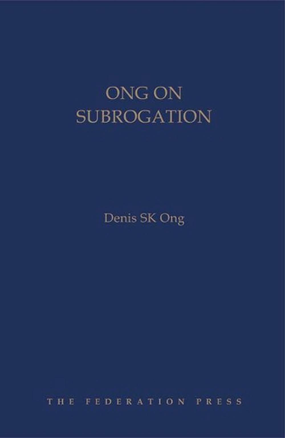 Ong on Subrogation, 9781862879799