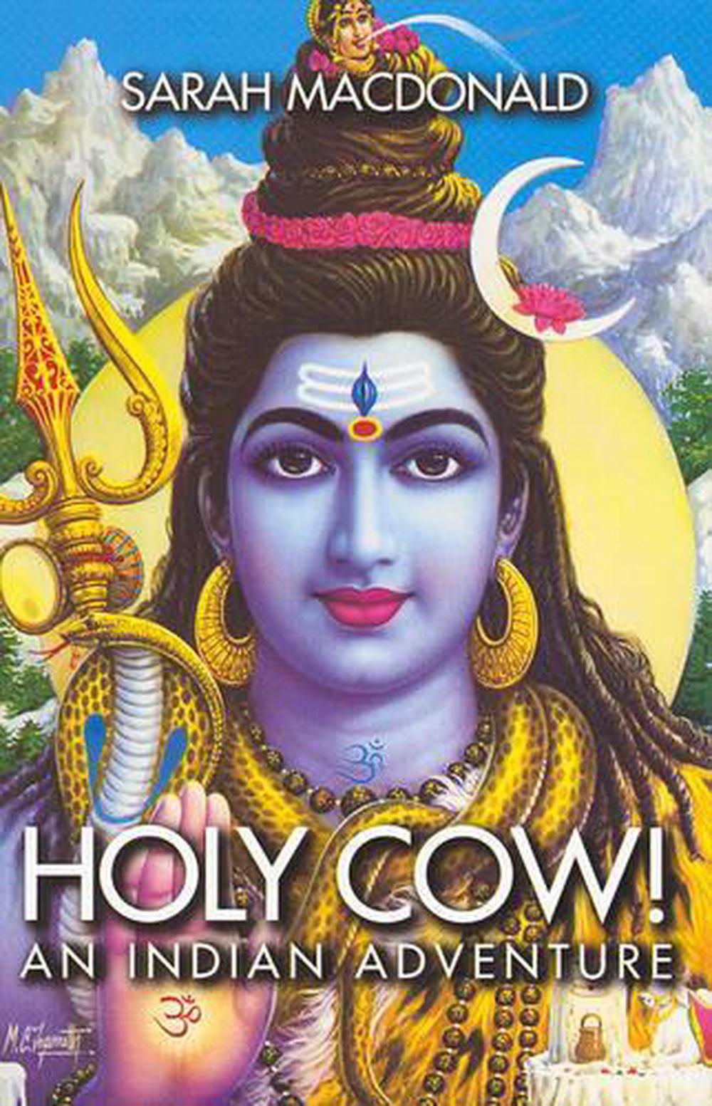 holy cow an indian adventure holy cow an indian adventure