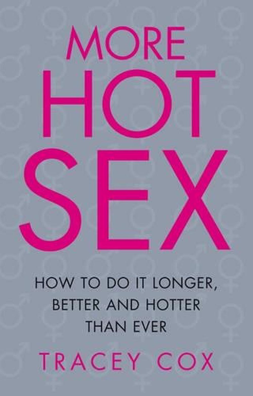 More Hot Sex By Tracey Cox Paperback 9781863255806 Buy Online At The Nile 5712