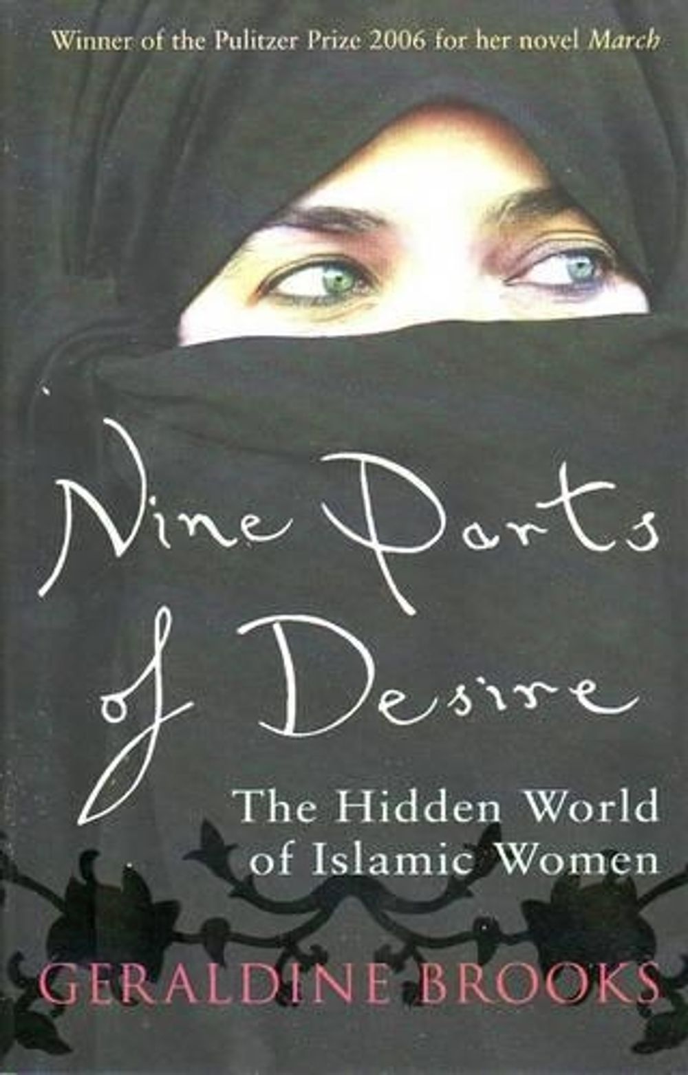 Nine Parts of Desire by Geraldine Brooks - ISBN: 9781863256124