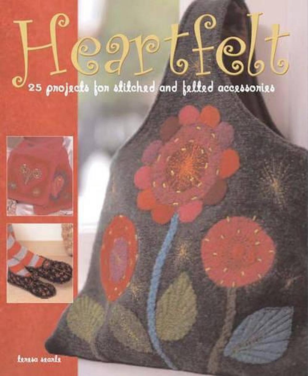 Heartfelt Collection of Felted Accessories, 9781863513609
