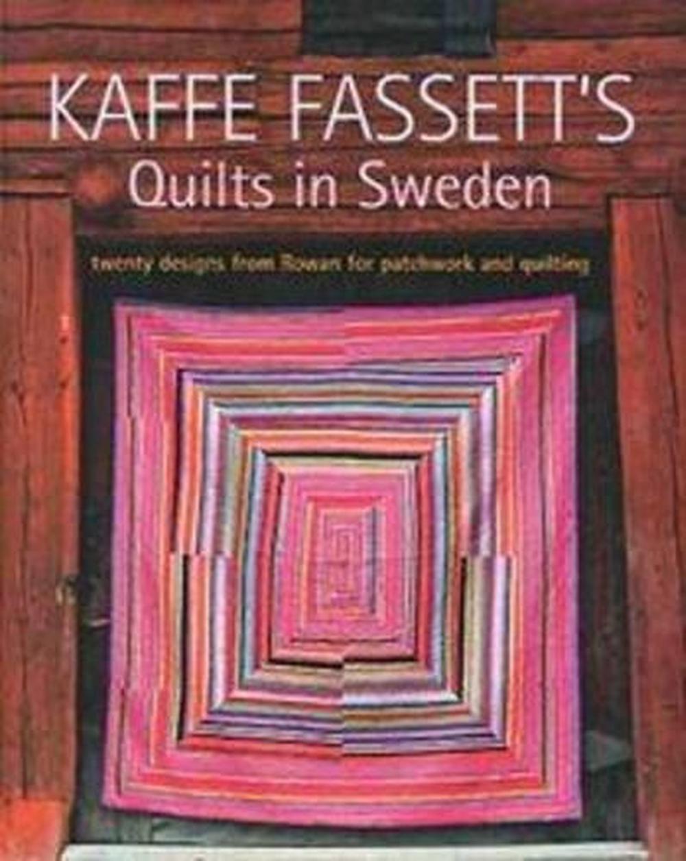 Kaffe Fassett's Quilts in Sweden, 9781863514231