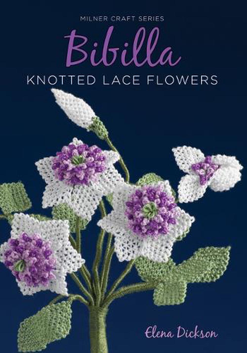 Bibilla Knotted Lace Flowers, 9781863514507