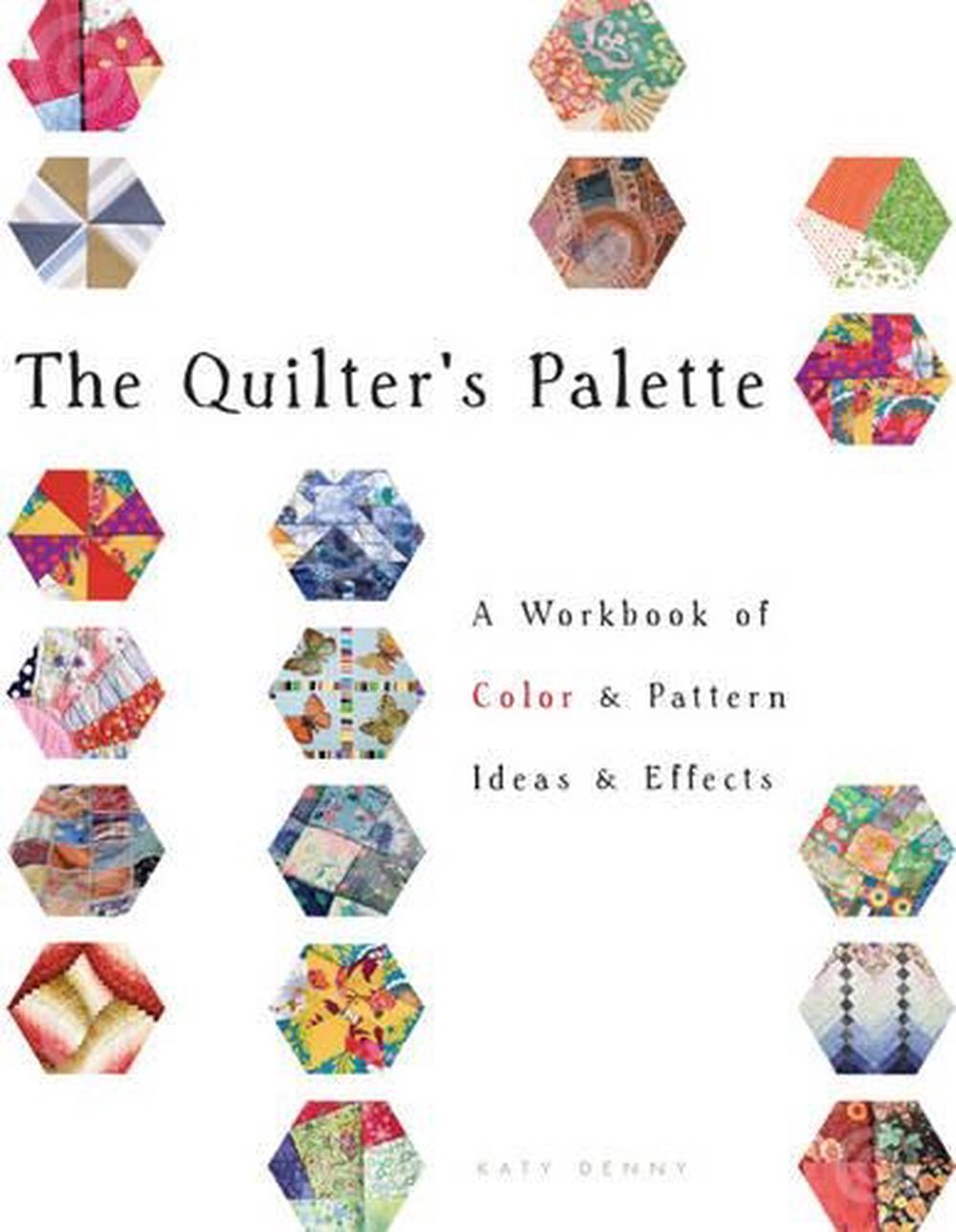 The Quilter's Palette, 9781863514668