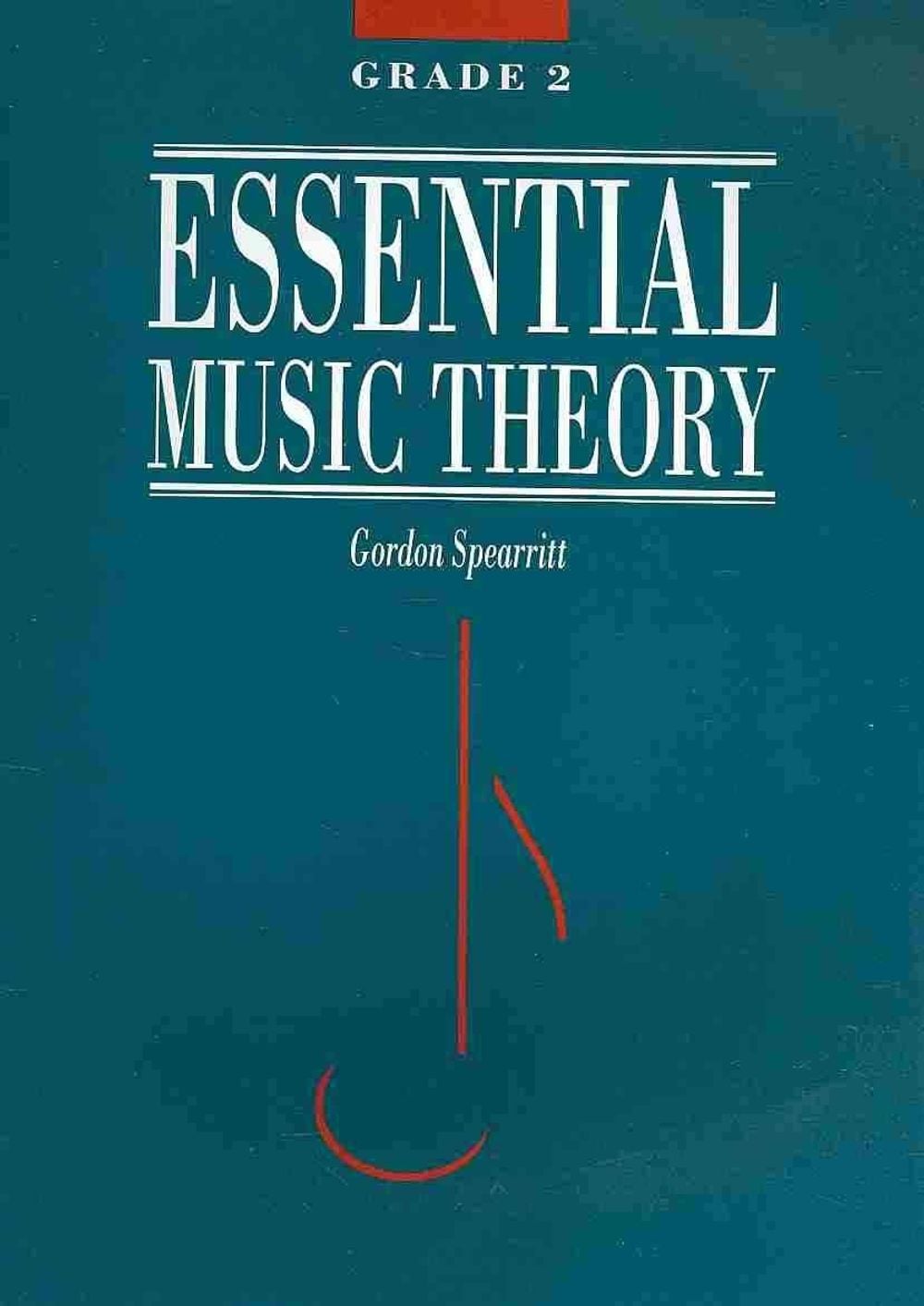 Essential Music Theory Grade 2 by Gordon Spearritt - ISBN: 9781863672238