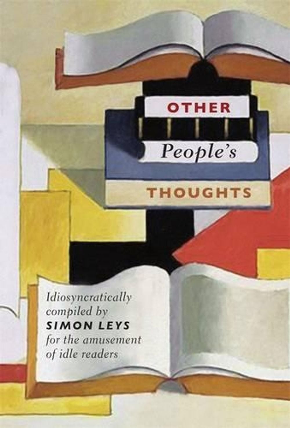 Other People's Thoughts by Simon Leys - ISBN: 9781863954150