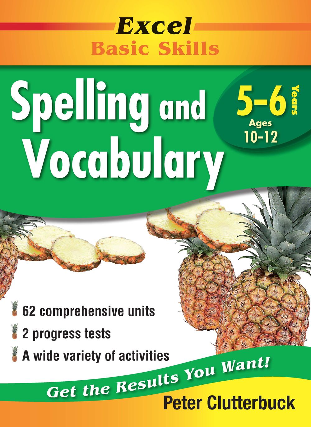 English Support Books: Spelling and Vocabulary: Years 5 & 6 by Peter Clutterbuck - ISBN: 9781864412833