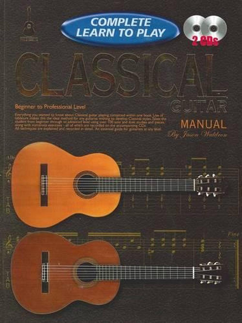 Progressive Complete Learn To Play Classical Guit. by Jason Waldron - ISBN: 9781864692396