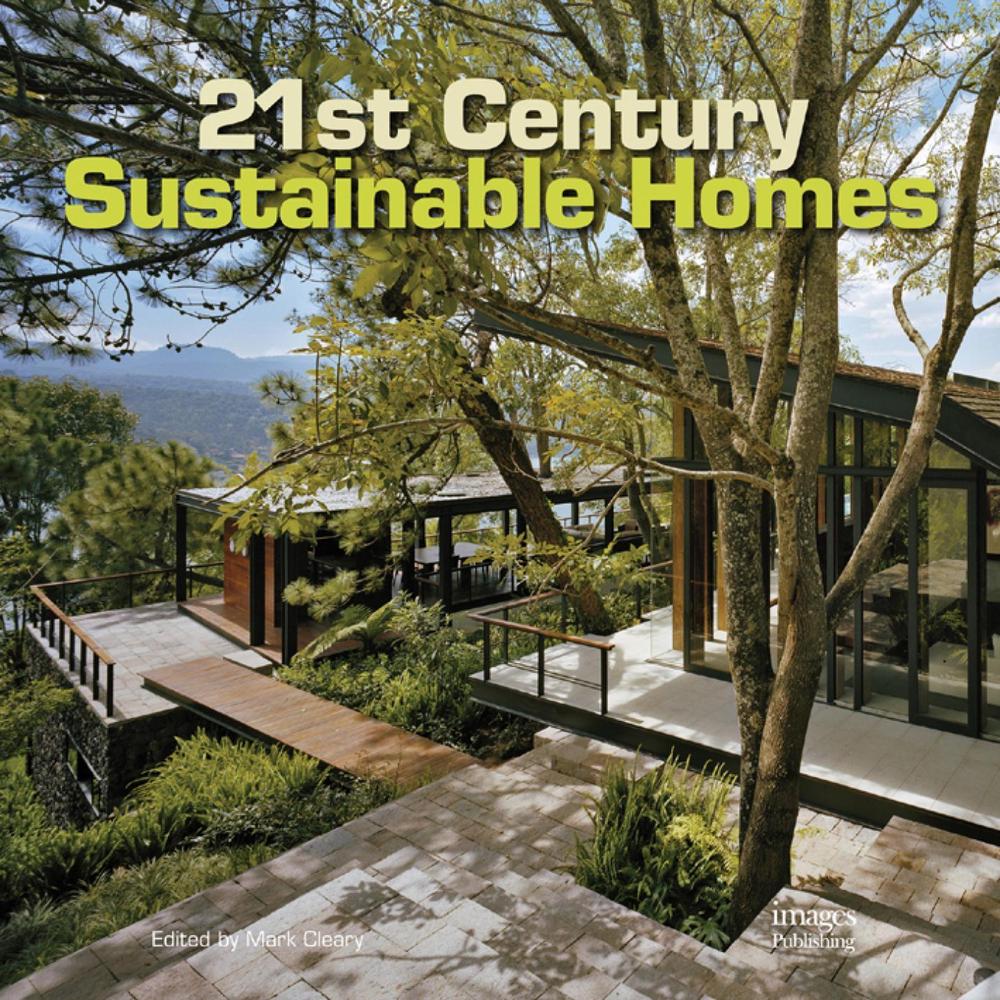 21st Century Sustainable Homes, 9781864704280
