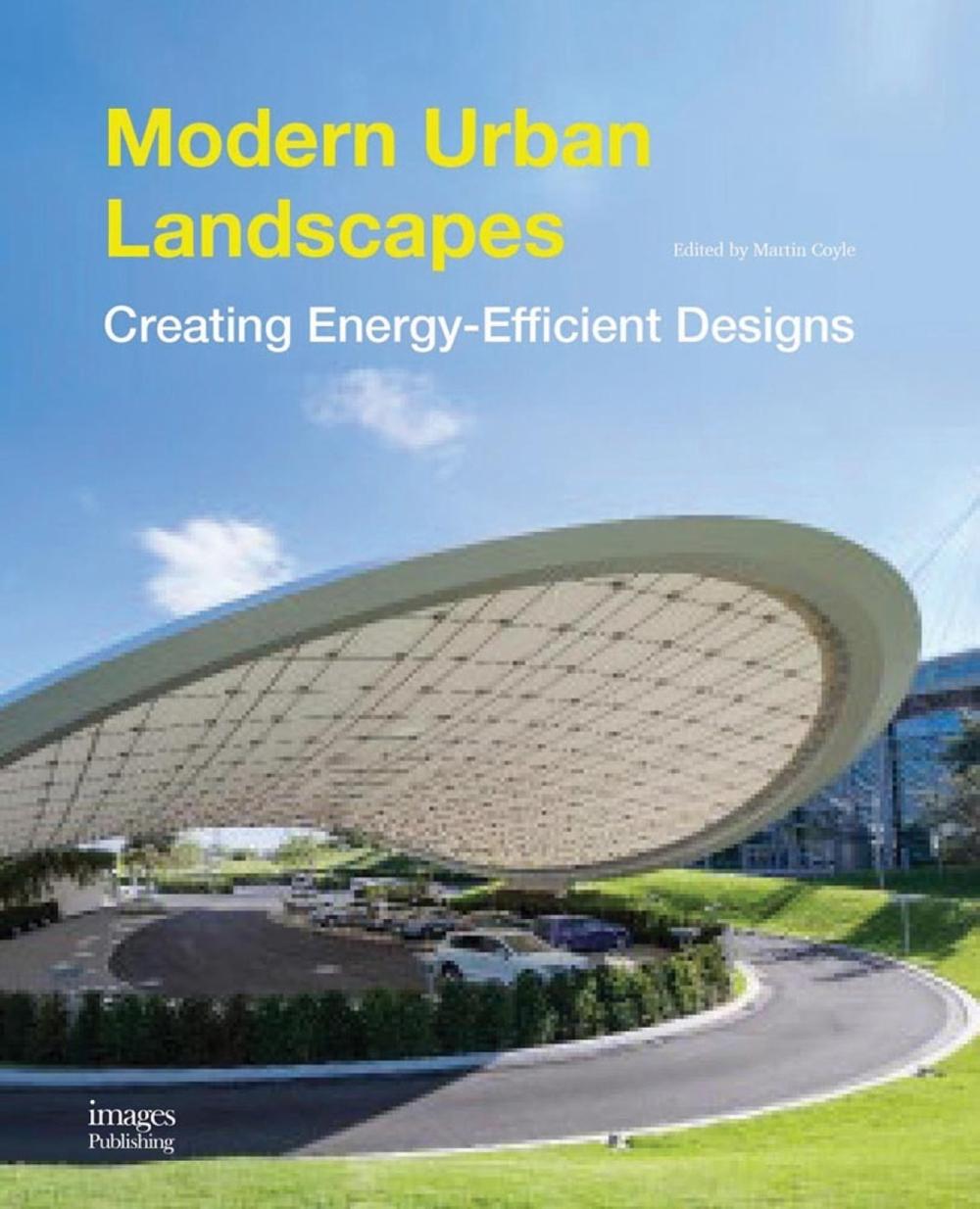 Modern Urban Landscapes by Images Publishing Group - ISBN: 9781864706574