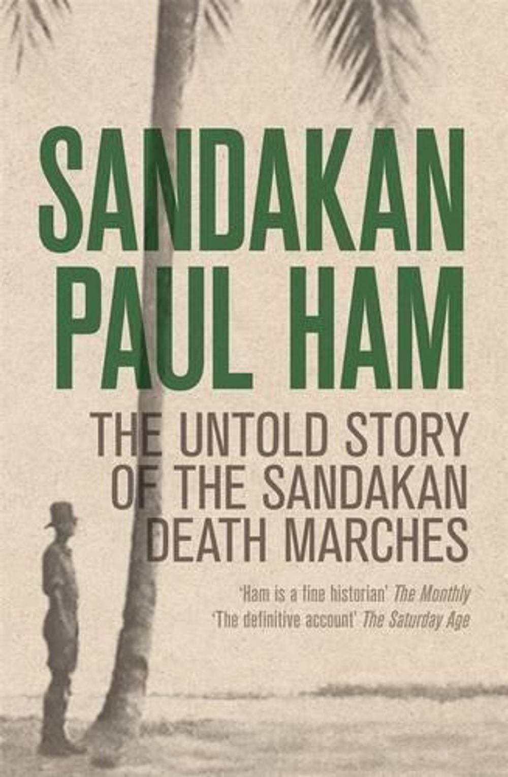 Sandakan by Paul Ham - ISBN: 9781864711417