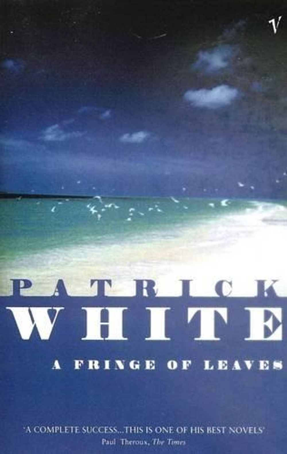 A Fringe Of Leaves by Patrick White - ISBN: 9781864711486