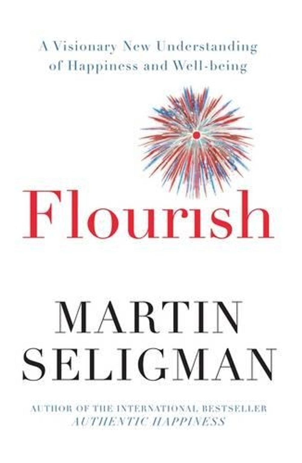 Flourish by Martin Seligman - ISBN: 9781864712988