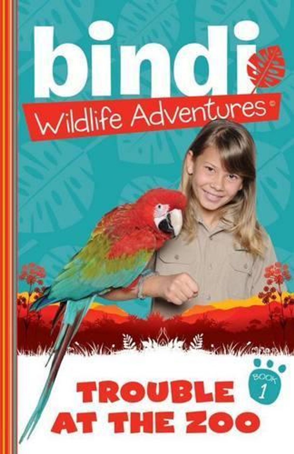 Bindi Wildlife Adventures 1: Trouble At The Zoo by Bindi Irwin - ISBN: 9781864719963