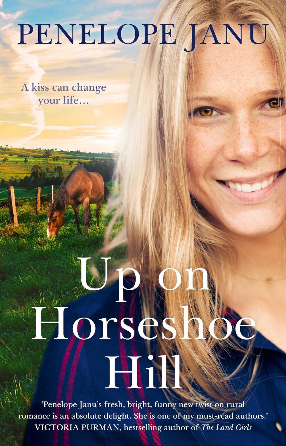Up on Horseshoe Hill by Penelope Janu - ISBN: 9781867218388