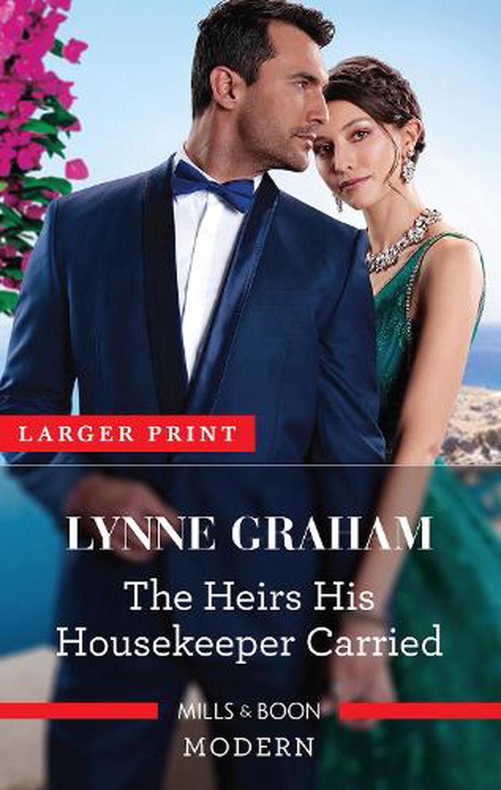 The Heir His Housekeeper Carried by Lynne Graham, Paperback