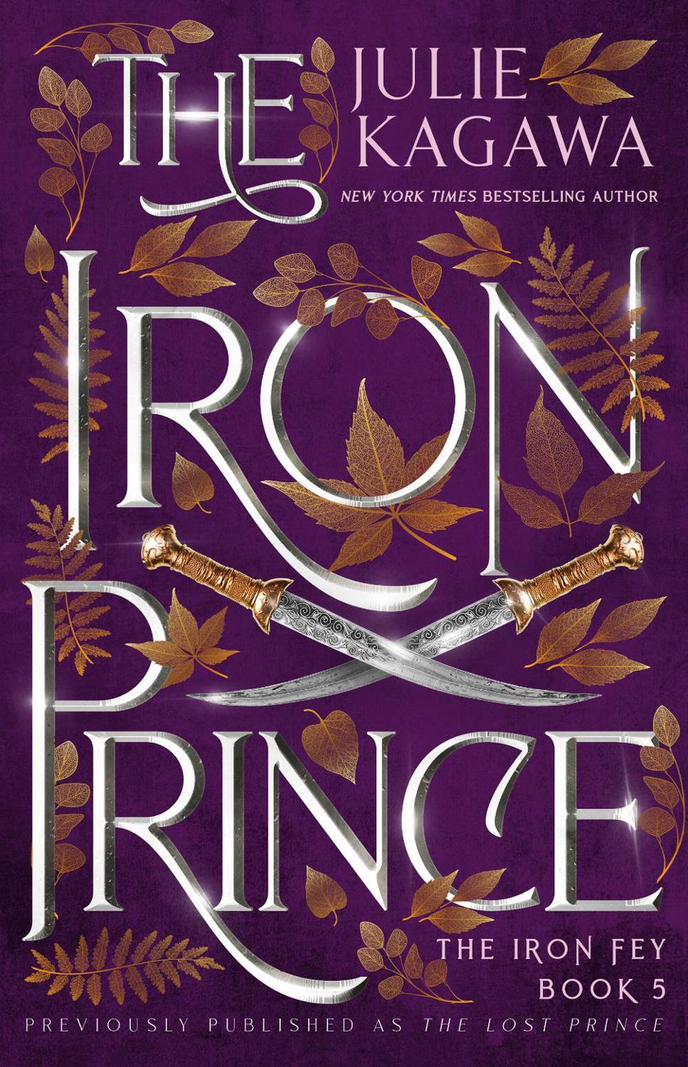 The Iron Prince Special Edition by Julie Kagawa, Paperback