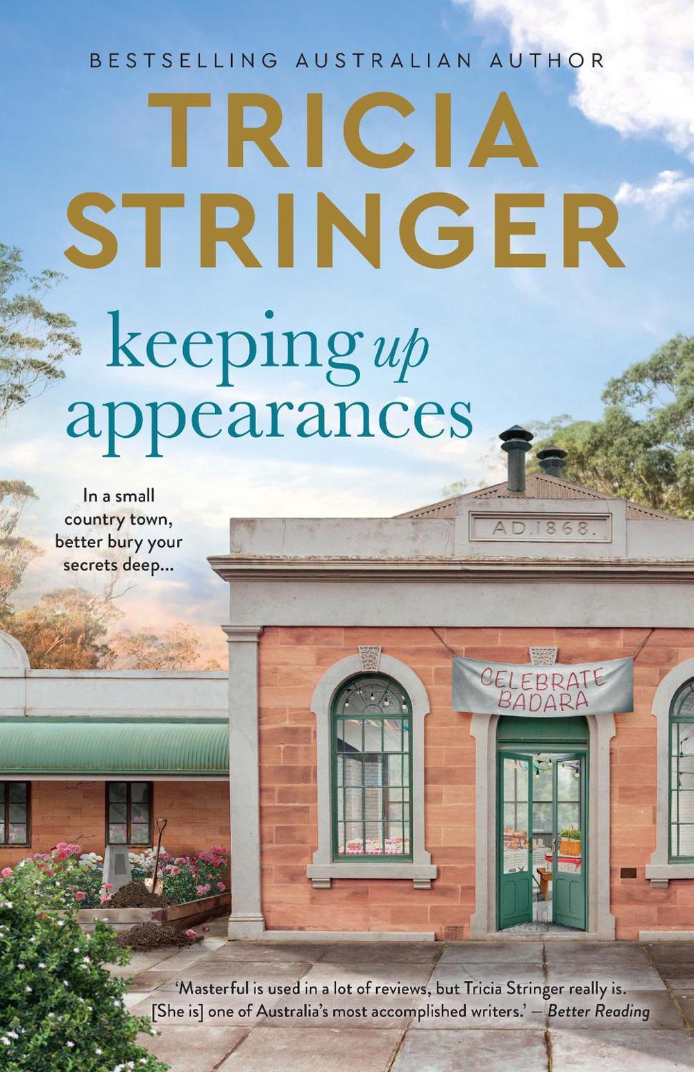 Keeping Up Appearances by Tricia Stringer - ISBN: 9781867287278