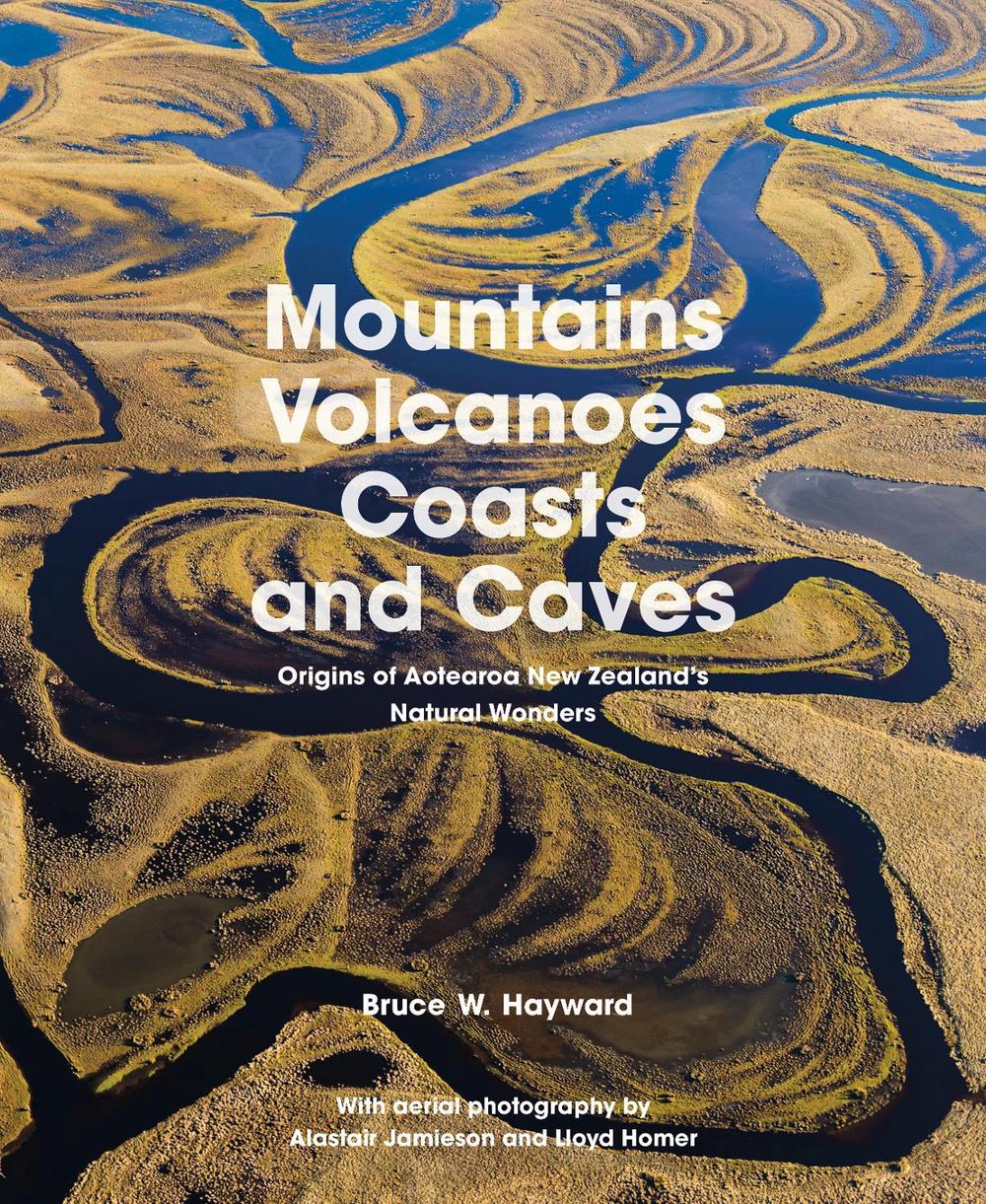 Mountains, Volcanoes, Coasts and Caves, 9781869409678