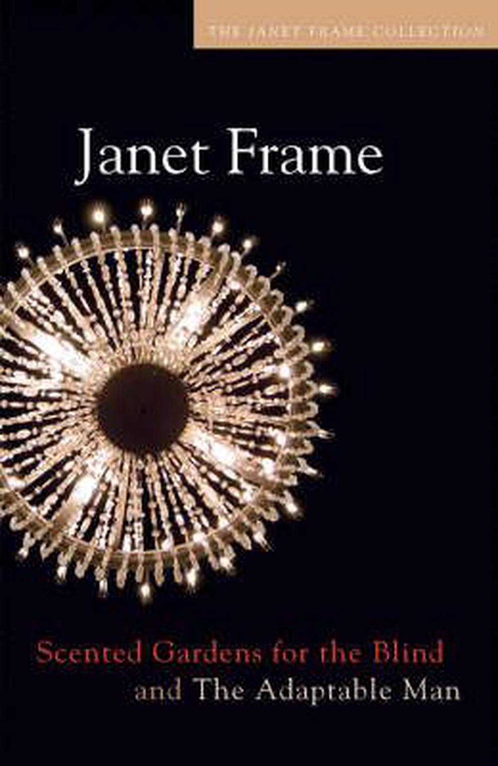 Scented Gardens For The Blind & The Adaptable Man by Frame