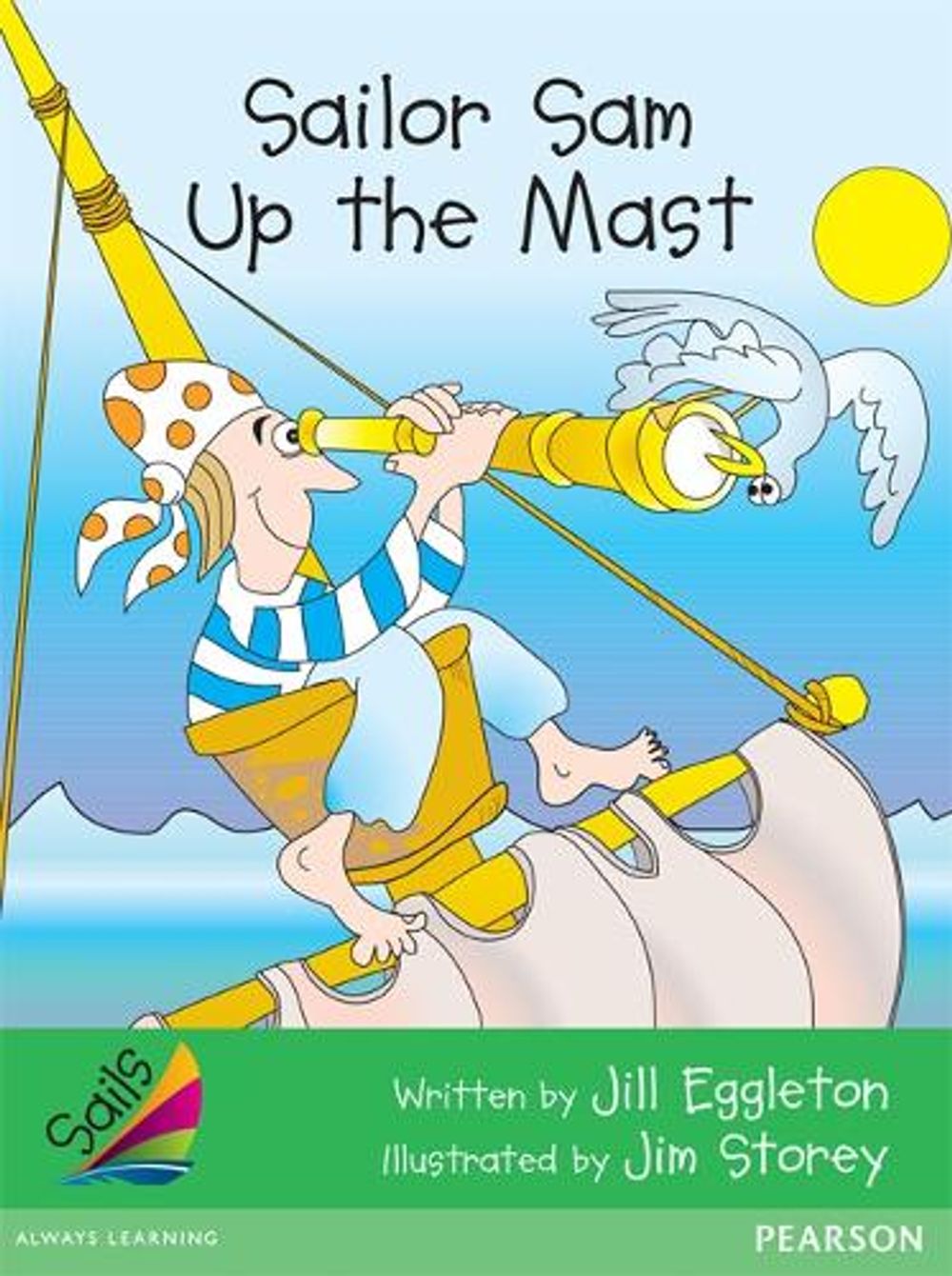 Sails Early Green Set 2 by Jill Eggleton - ISBN: 9781869444945