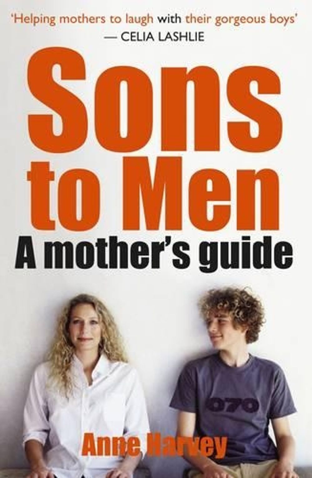 Sons to Men by Anne Harvey - ISBN: 9781869508319