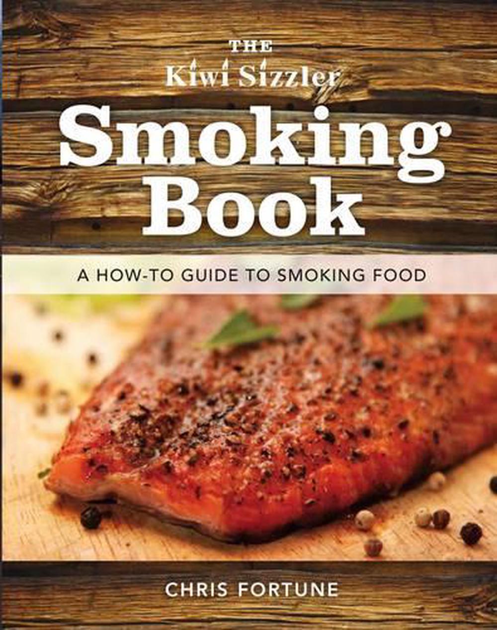 Kiwi Sizzler Smoking Book, 9781869537722