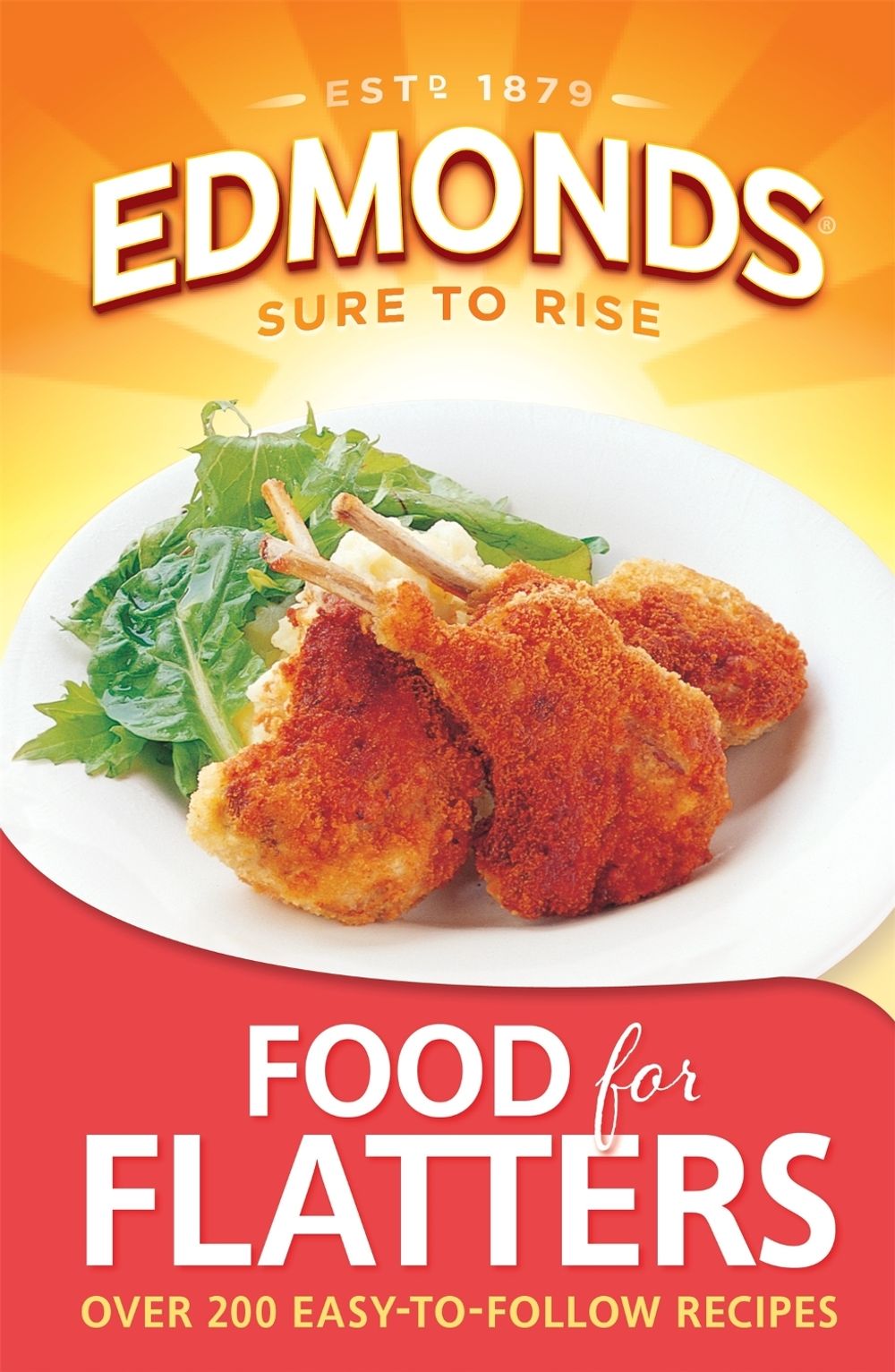 Edmonds Food for Flatters by Goodman Fielder - ISBN: 9781869588649