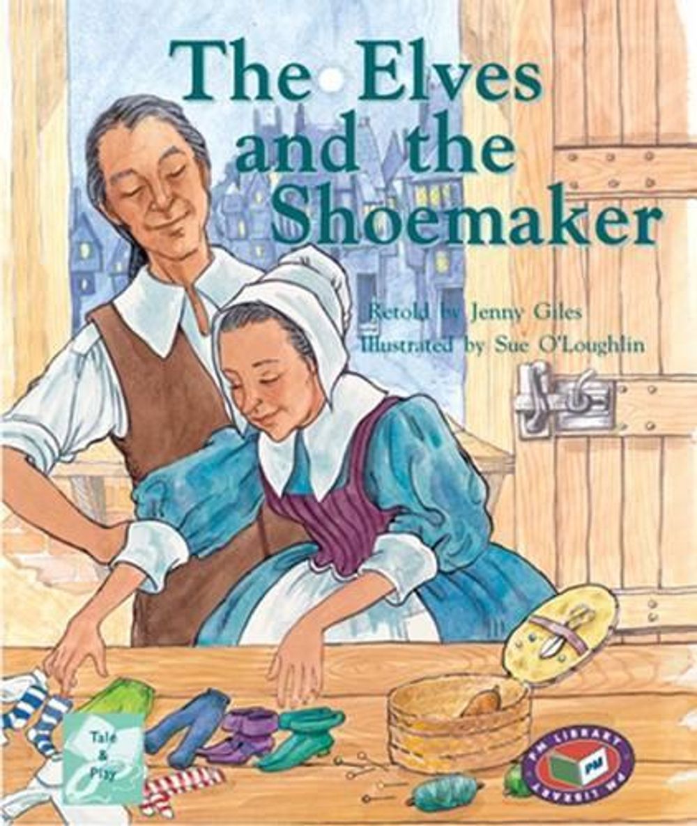 The Elves and the Shoemaker, 1st Edition by Jenny Giles - ISBN: 9781869611408