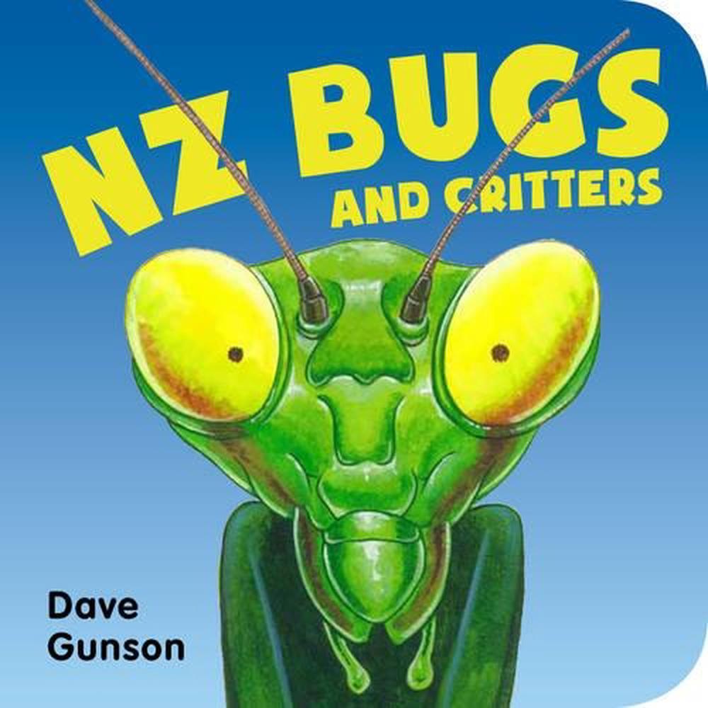 Nz Bugs and Critters Board Book, 9781869663940