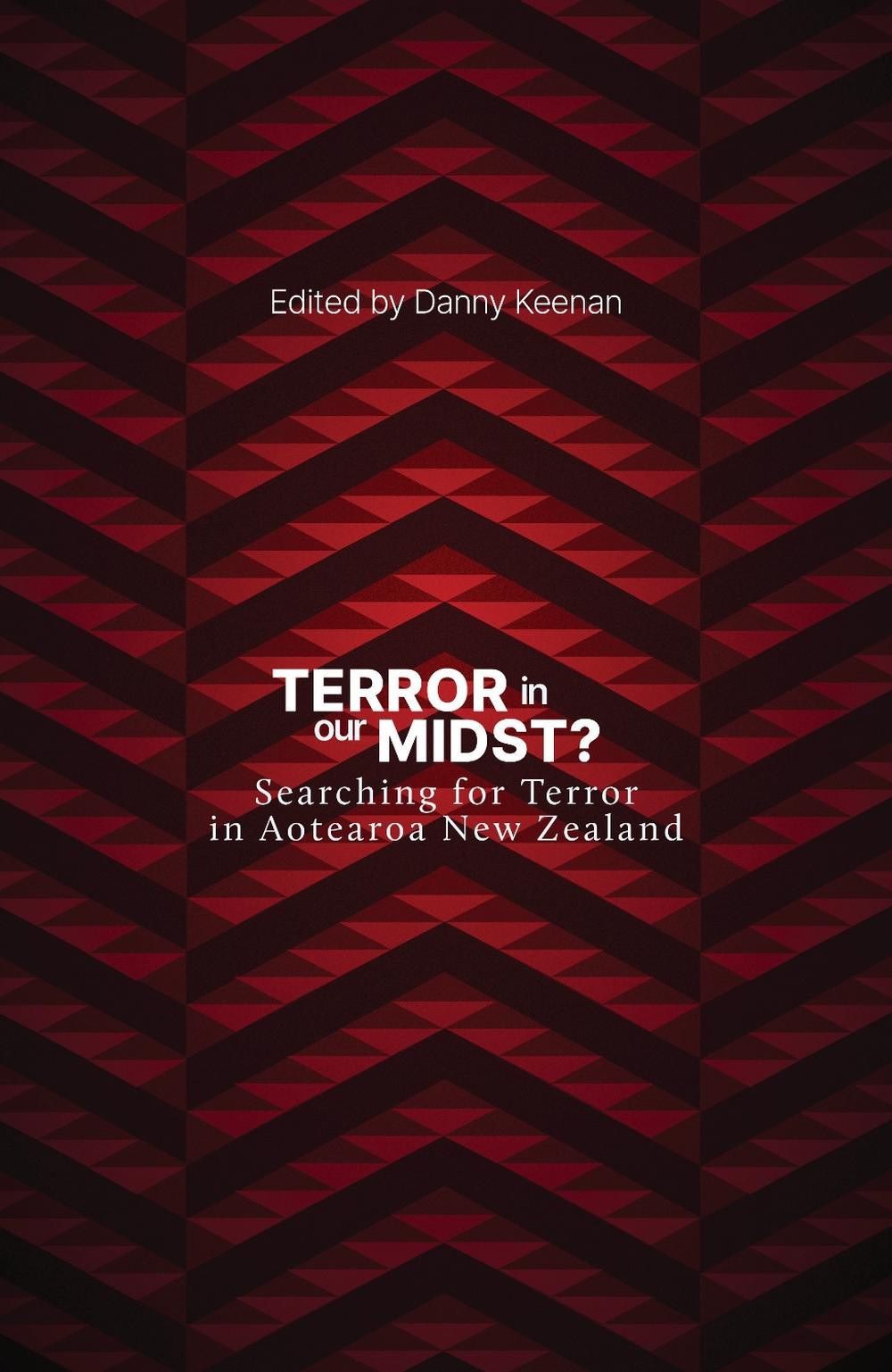 Terror In Our Midst by Danny Keenan - ISBN: 9781869693299