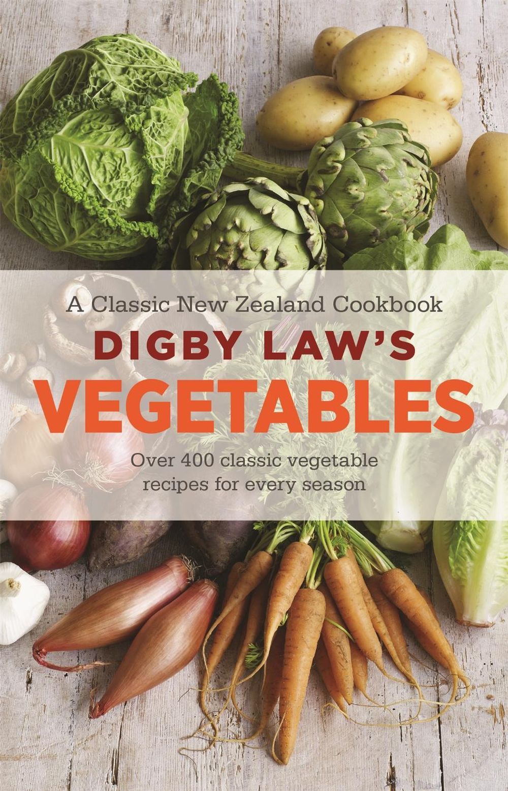 Digby Law's Vegetables Cookbook by Digby Law - ISBN: 9781869710927