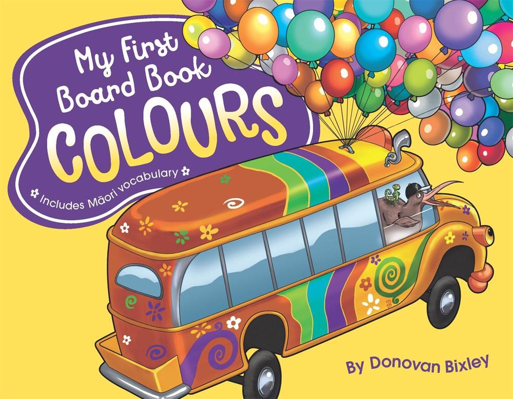 My First Board Book: Colours, 9781869713447