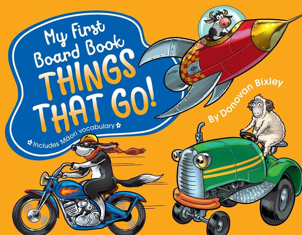 My First Board Book: Things That Go! by Donovan Bixley - ISBN: 9781869713485