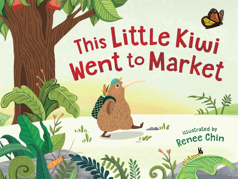 This Little Kiwi Went to Market by Renee Chin - ISBN: 9781869713706