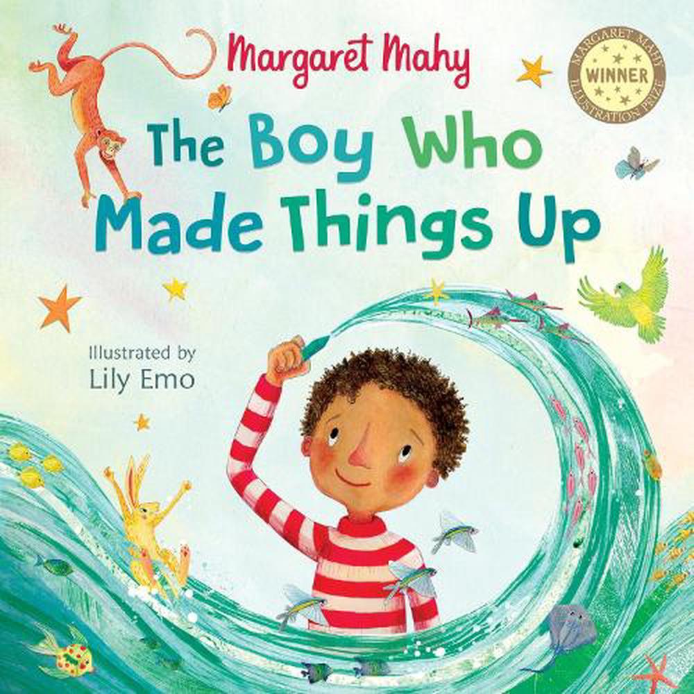The Boy Who Made Things Up, 9781869714482