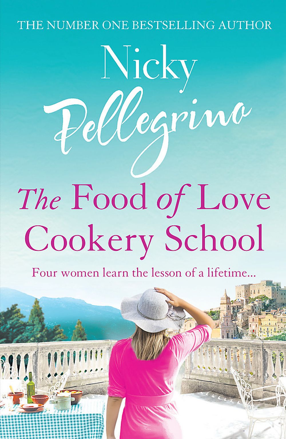 The Food of Love Cookery School by Nicky Pellegrino - ISBN: 9781869714536