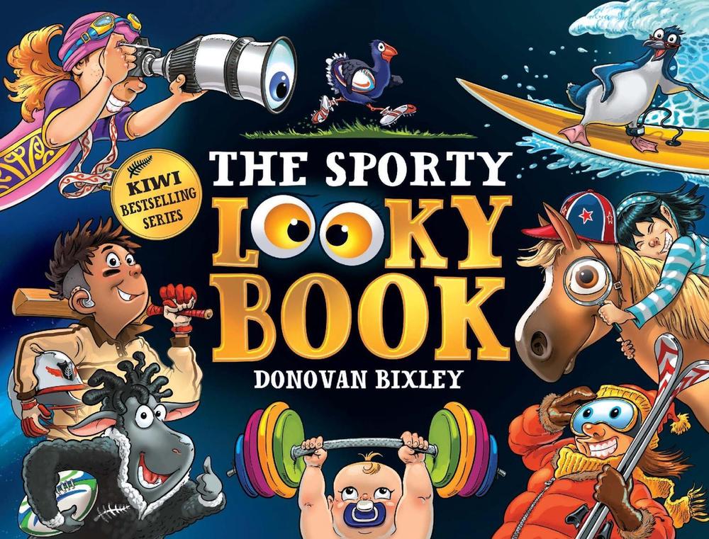 The Sporty Looky Book by Donovan Bixley - ISBN: 9781869715083