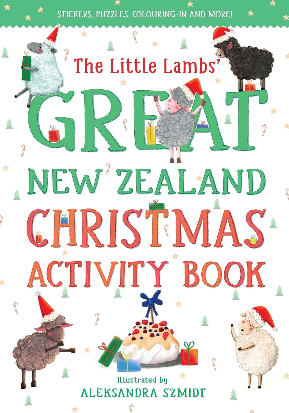 The Little Lambs' Great New Zealand Christmas Activity Book by Yvonne Mes - ISBN: 9781869715540
