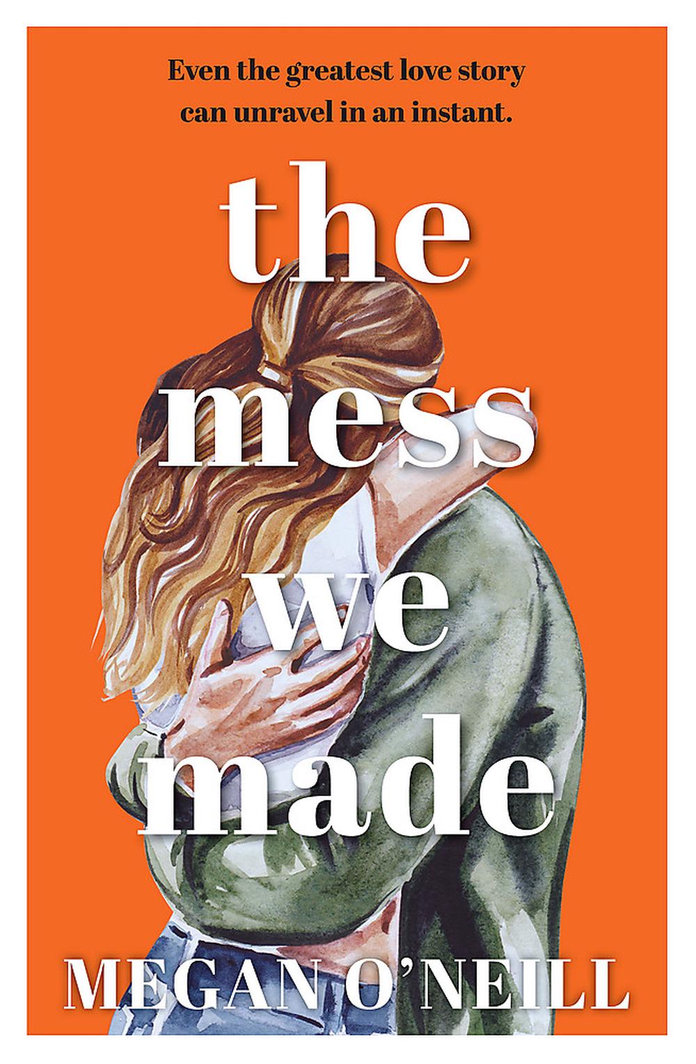 The Mess We Made, 9781869718077