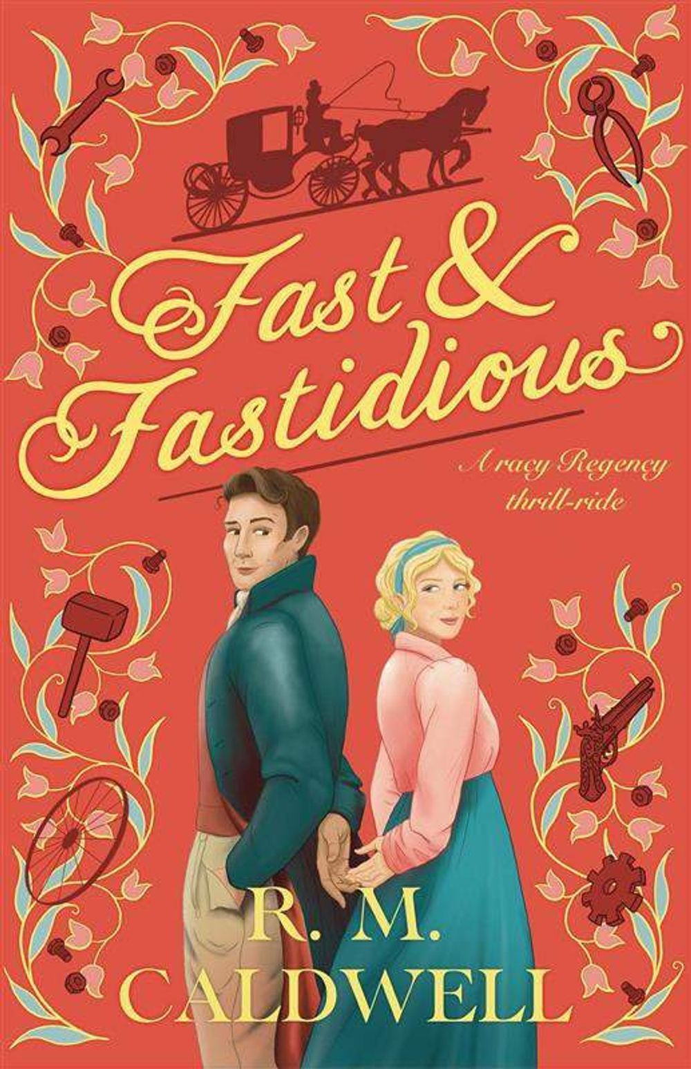 Fast & Fastidious by R.M. Caldwell - ISBN: 9781869718459