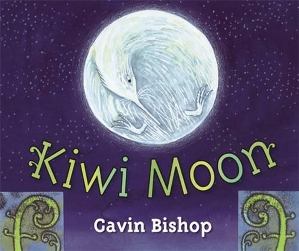 Kiwi Moon by Gavin Bishop - ISBN: 9781869790745