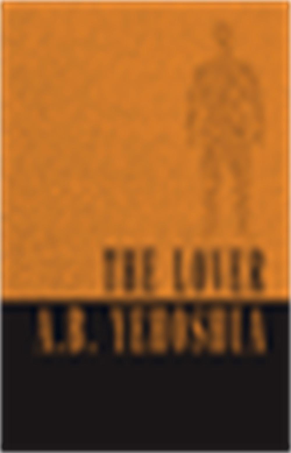 The Lover by A.B. Yehoshua - ISBN: 9781870015912