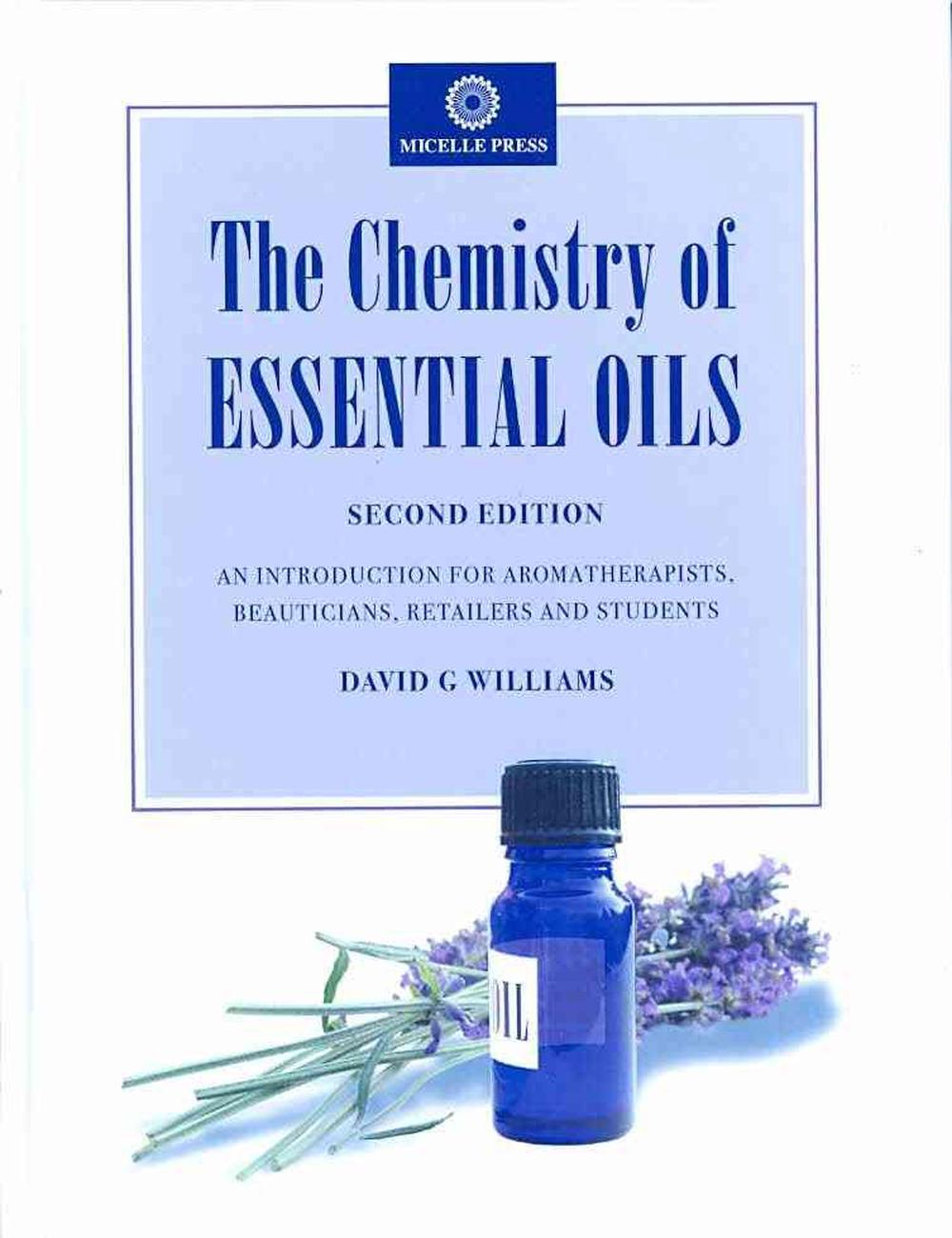 The Chemistry of Essential Oils, 9781870228312
